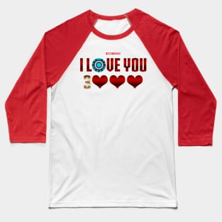 I Love You 3000 v6 Baseball T-Shirt